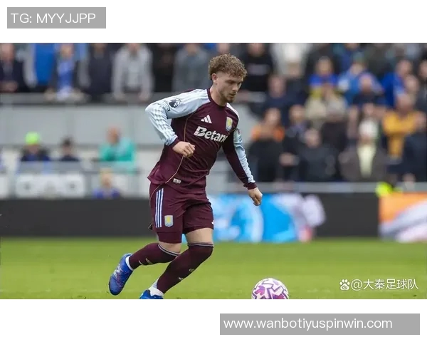 埃利奥特在维拉面临困境罗马诺透露他对现状感到不满 埃利奥特在维拉面临困境罗马诺透露他对现状感到不满